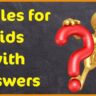 Riddles for kids with answers